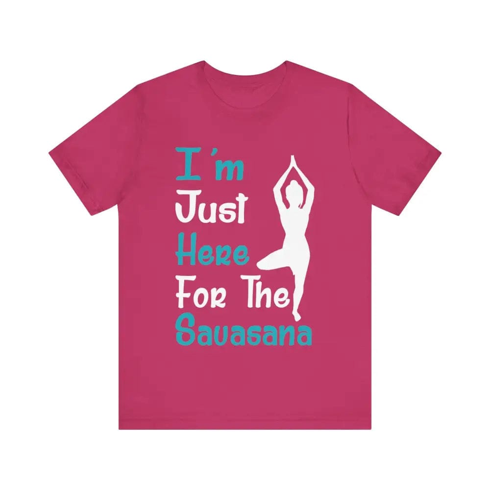 Just Here For The Savasana Unisex Jersey Short Sleeve Yoga Tee - Berry / S - T-Shirt