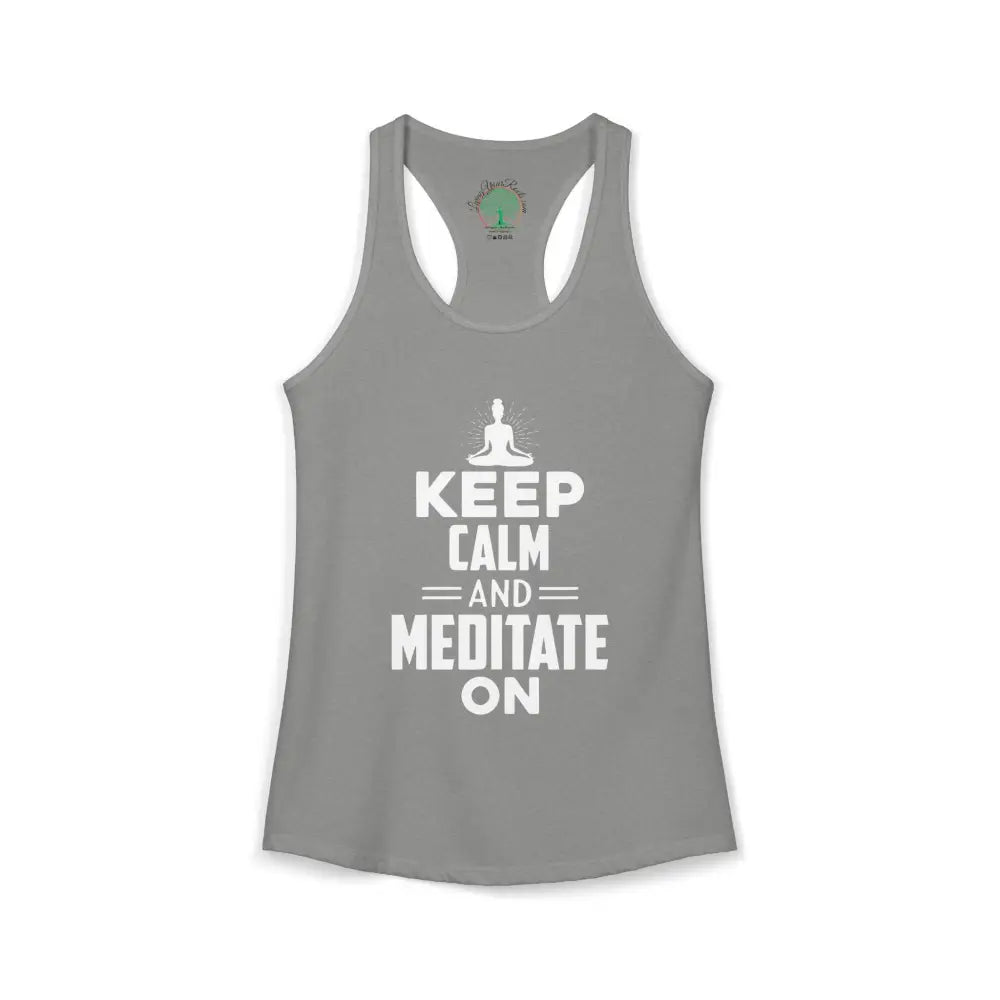 Keep Calm and Meditate On Racerback Tank — Women’s Meditation Yoga Tank - XS / Heather Grey - Tank Top