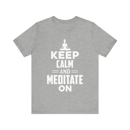 Keep Calm and Meditate On Unisex Jersey Short Sleeve Yoga Tee - Athletic Heather / S - T-Shirt