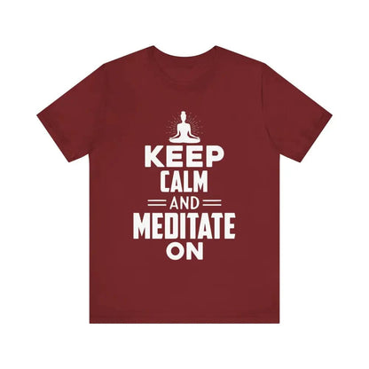 Keep Calm and Meditate On Unisex Jersey Short Sleeve Yoga Tee - Cardinal / S - T-Shirt