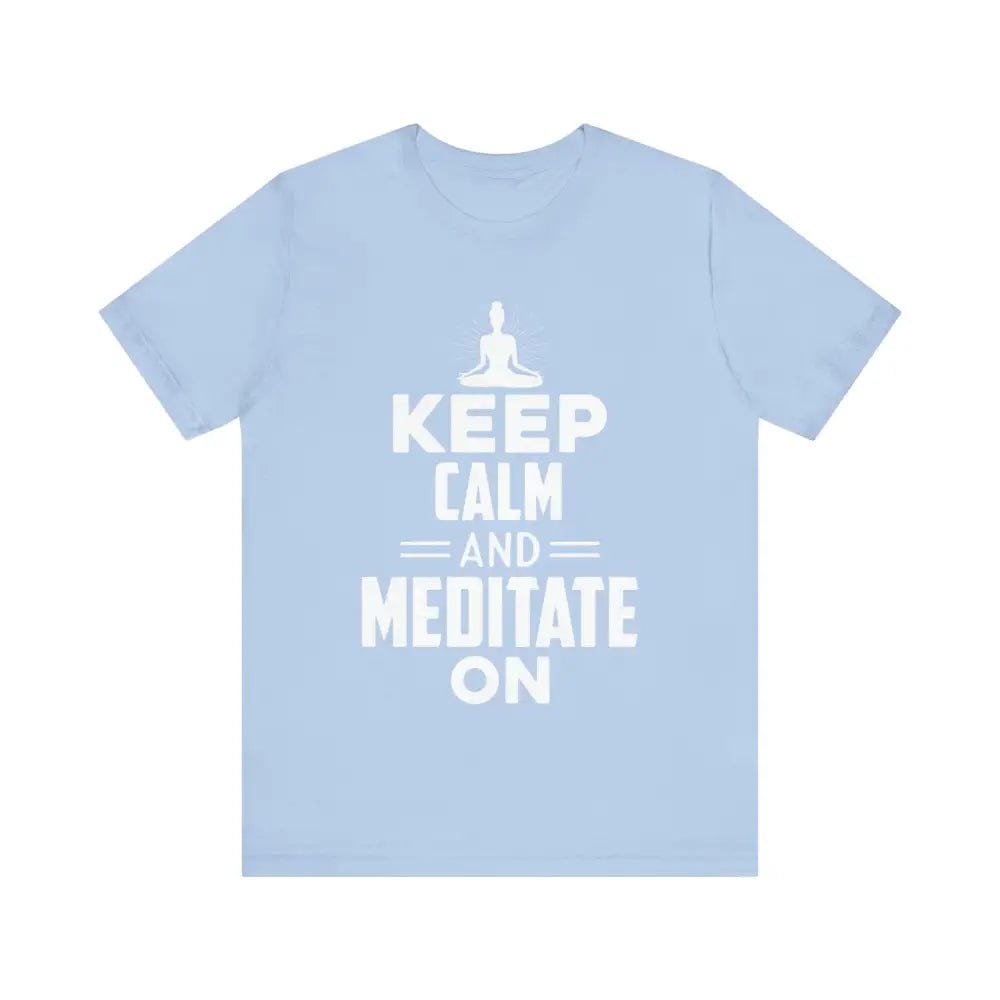 Keep Calm and Meditate On Unisex Jersey Short Sleeve Yoga Tee - Baby Blue / S - T-Shirt