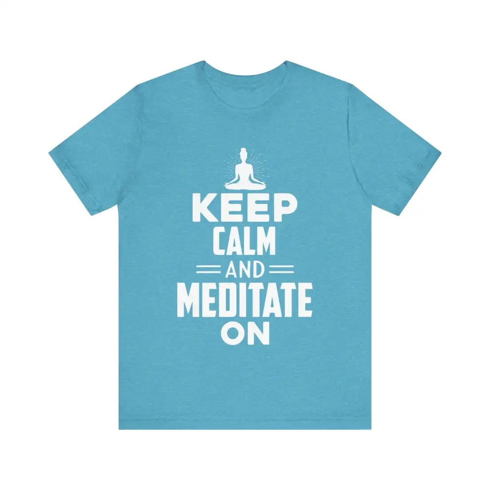 Keep Calm and Meditate On Unisex Jersey Short Sleeve Yoga Tee - Heather Aqua / S - T-Shirt