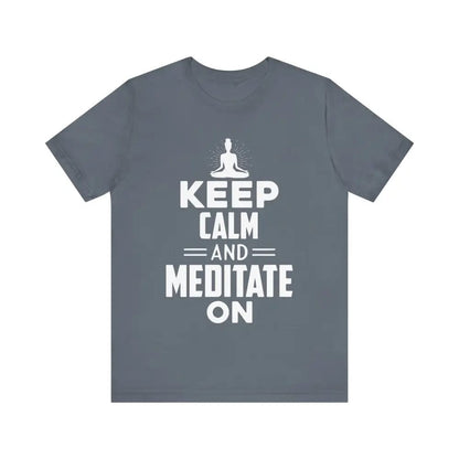 Keep Calm and Meditate On Unisex Jersey Short Sleeve Yoga Tee - Steel Blue / S - T-Shirt