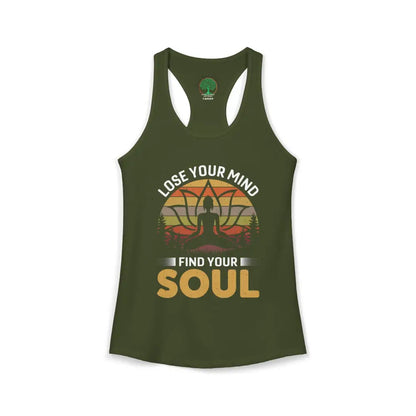 Lose Your Mind Find Your Soul Racerback Tank - XS / Solid Military Green - Tank Top