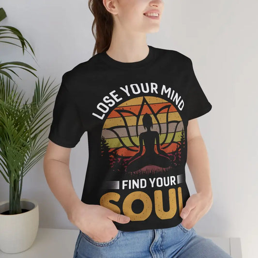 Lose Your Mind Find Your Soul T-Shirt - Black Heather / S - T-Shirt