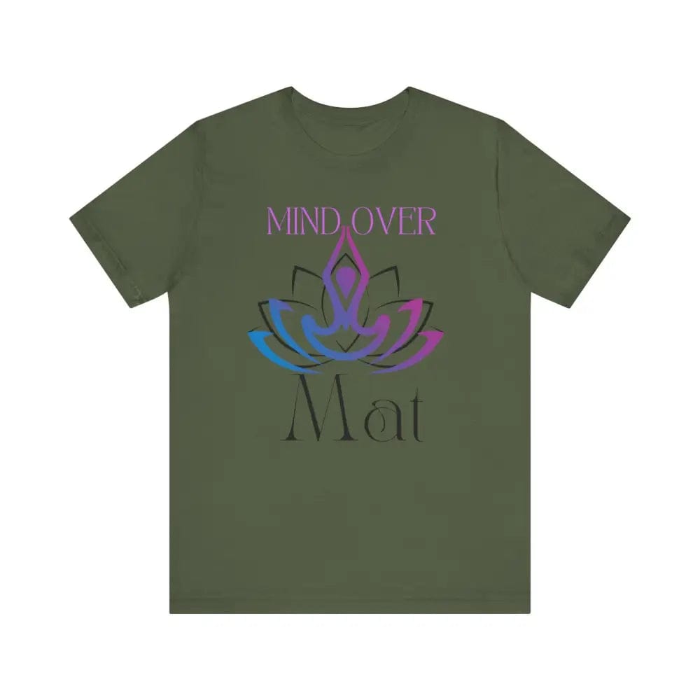 Mind Over Mat Unisex Jersey Short Sleeve Yoga Tee - Military Green / S - T-Shirt