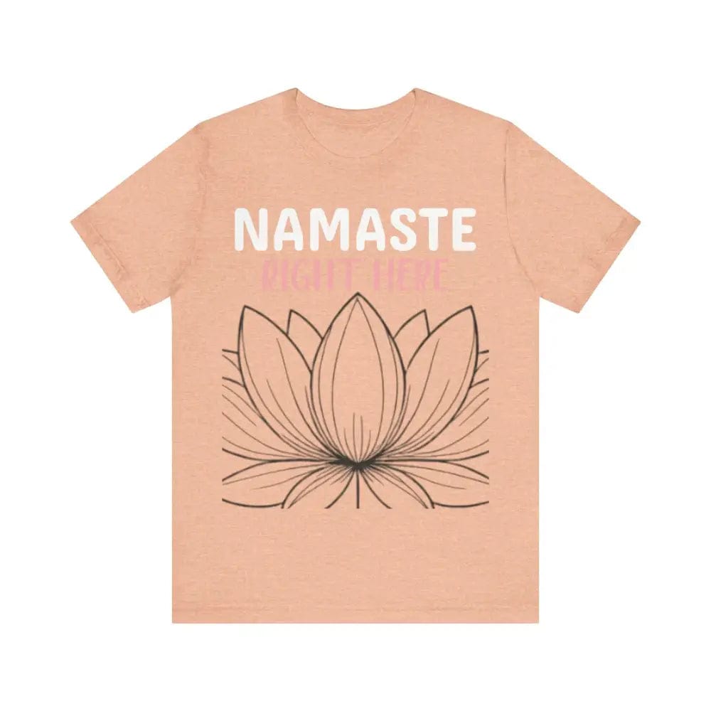 Namastay Right Here Unisex Jersey Short Sleeve Yoga Tee - Heather Peach / S - T-Shirt