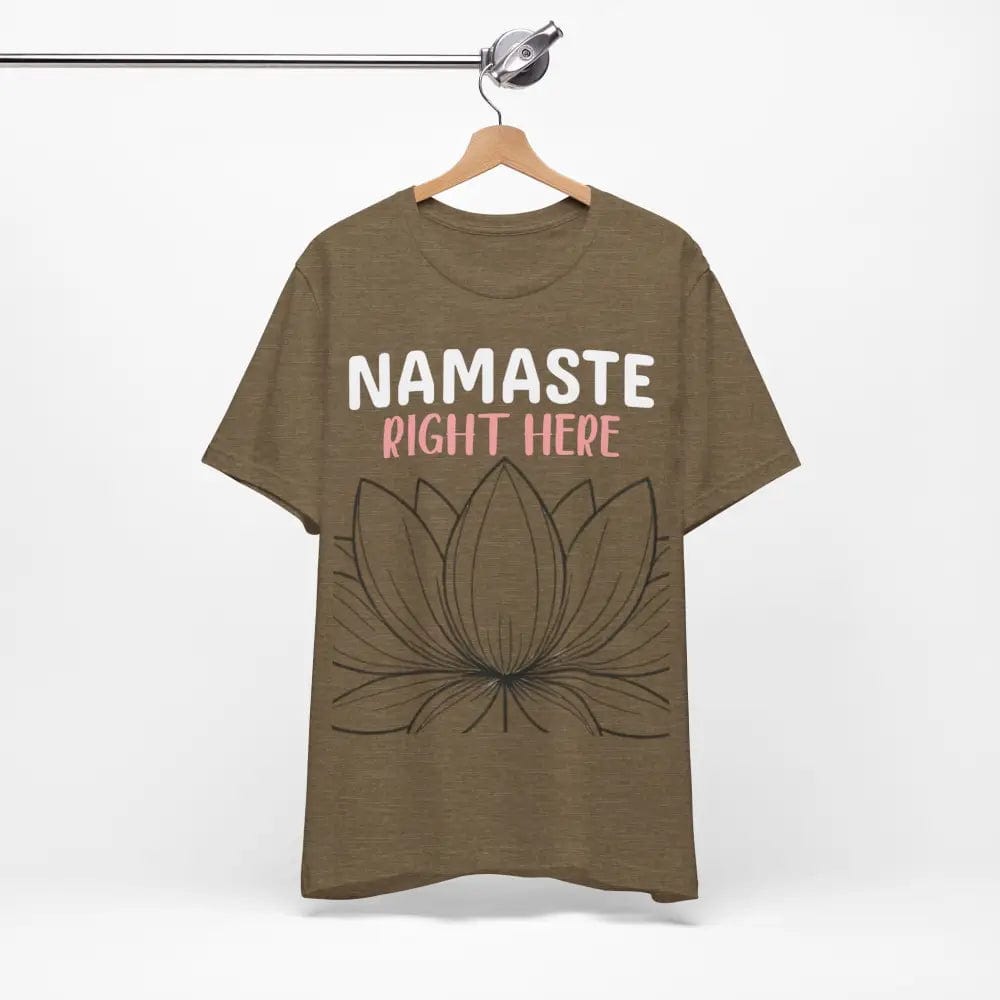 Namastay Right Here Unisex Jersey Short Sleeve Yoga Tee - T-Shirt