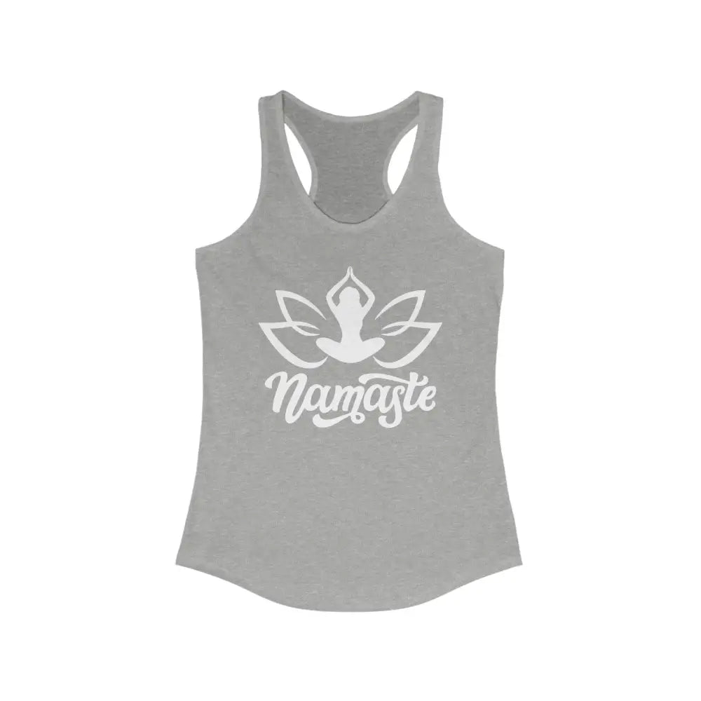 Namaste...Women’s Ideal Racerback Tank - Heather Grey / XS - Tank Top