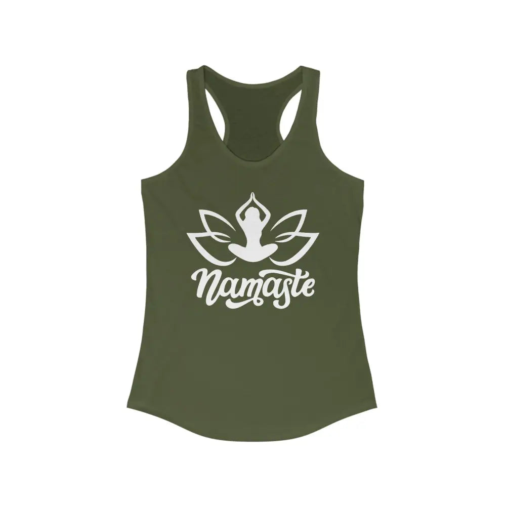 Namaste...Women’s Ideal Racerback Tank - Solid Military Green / XS - Tank Top