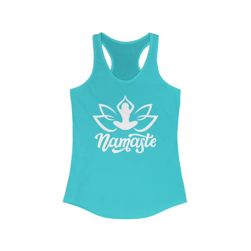 Namaste...Women’s Ideal Racerback Tank - Solid Tahiti Blue / XS - Tank Top