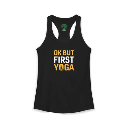OK But First Yoga Racerback Tank — Women’s Yoga Tank Top - XS / Solid Black - Tank Top
