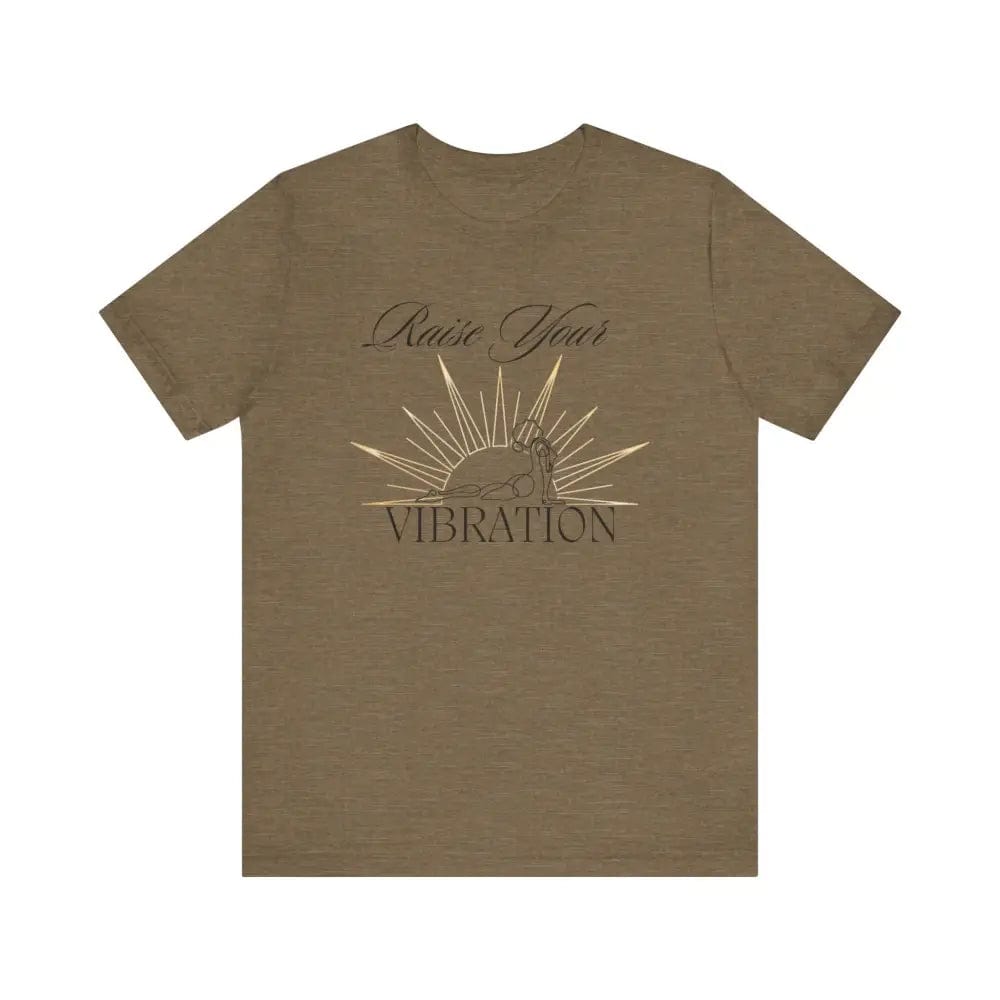 Raise your vibration Unisex Jersey Short Sleeve Yoga Tee - Heather Olive / S - T-Shirt