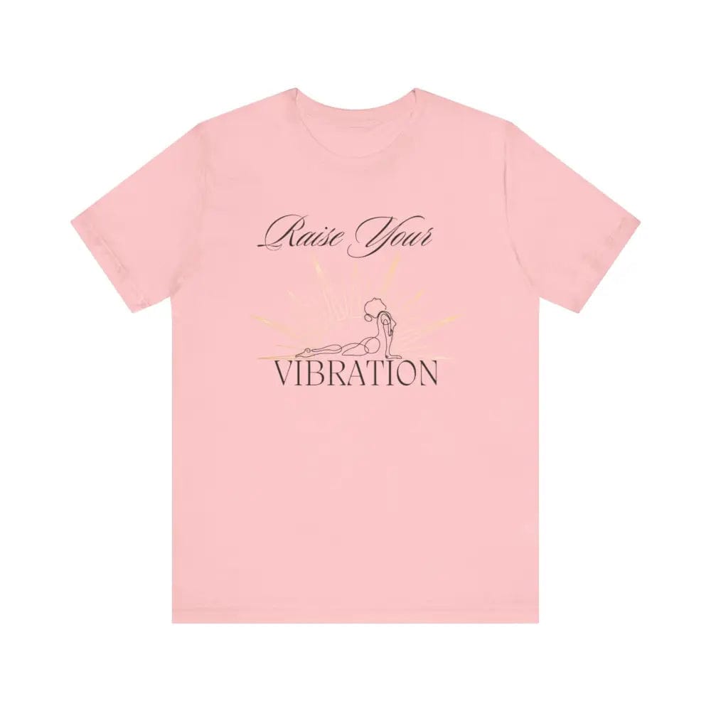 Raise your vibration Unisex Jersey Short Sleeve Yoga Tee - Pink / S - T-Shirt