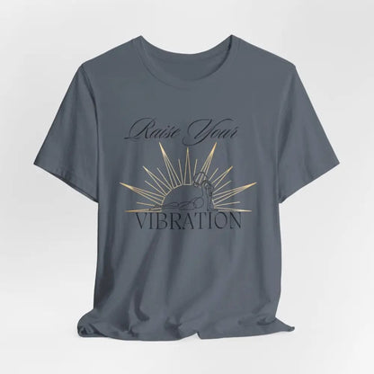 Raise your vibration Unisex Jersey Short Sleeve Yoga Tee - T-Shirt