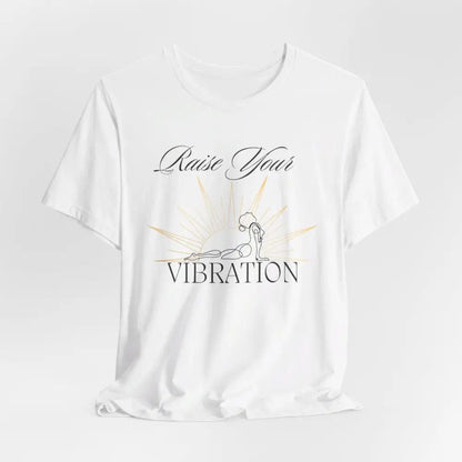 Raise your vibration Unisex Jersey Short Sleeve Yoga Tee - T-Shirt