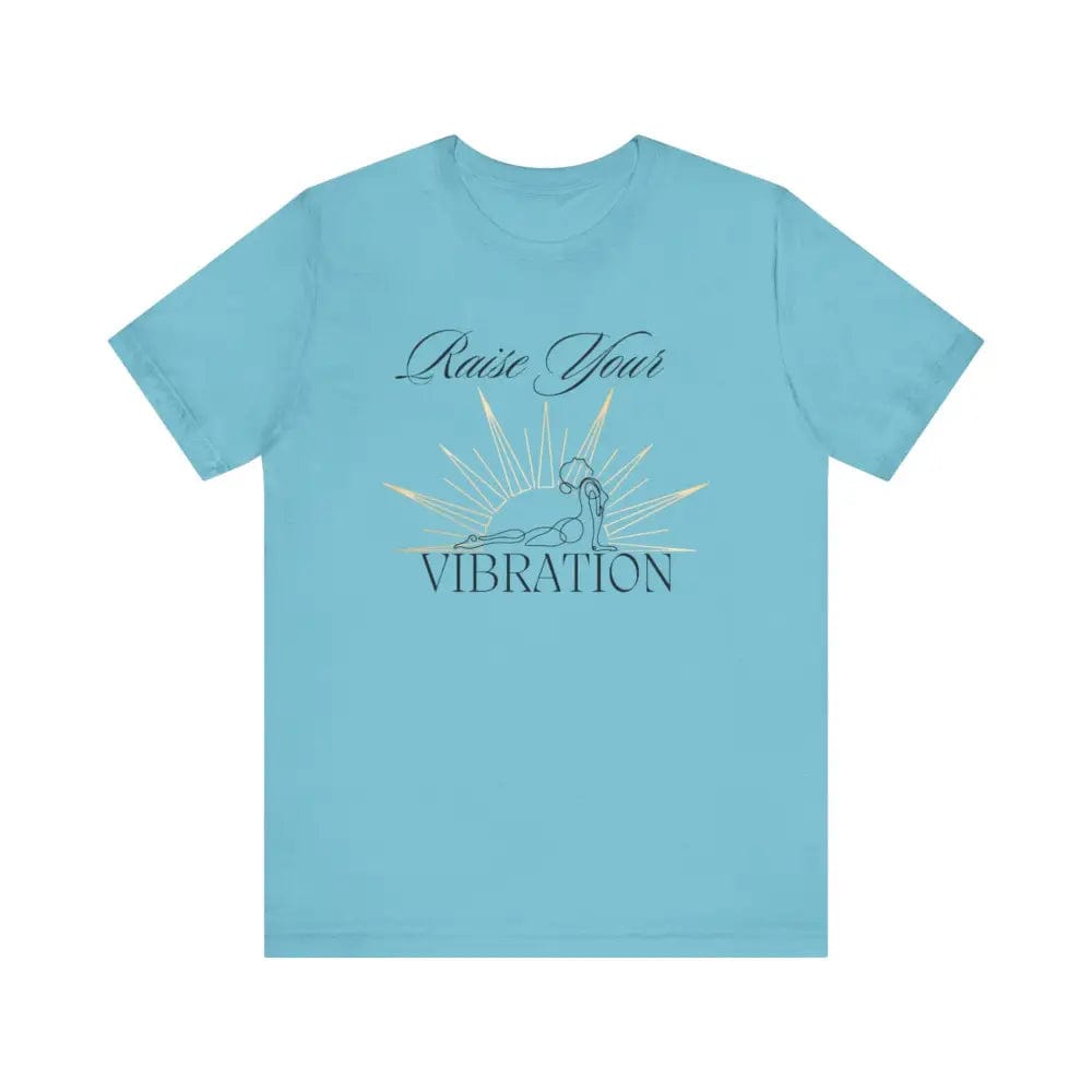 Raise your vibration Unisex Jersey Short Sleeve Yoga Tee - Turquoise / S - T-Shirt