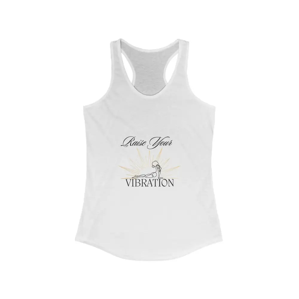 Raise Your Vibration Women’s Ideal Racerback Tank - Solid White / XS - Tank Top