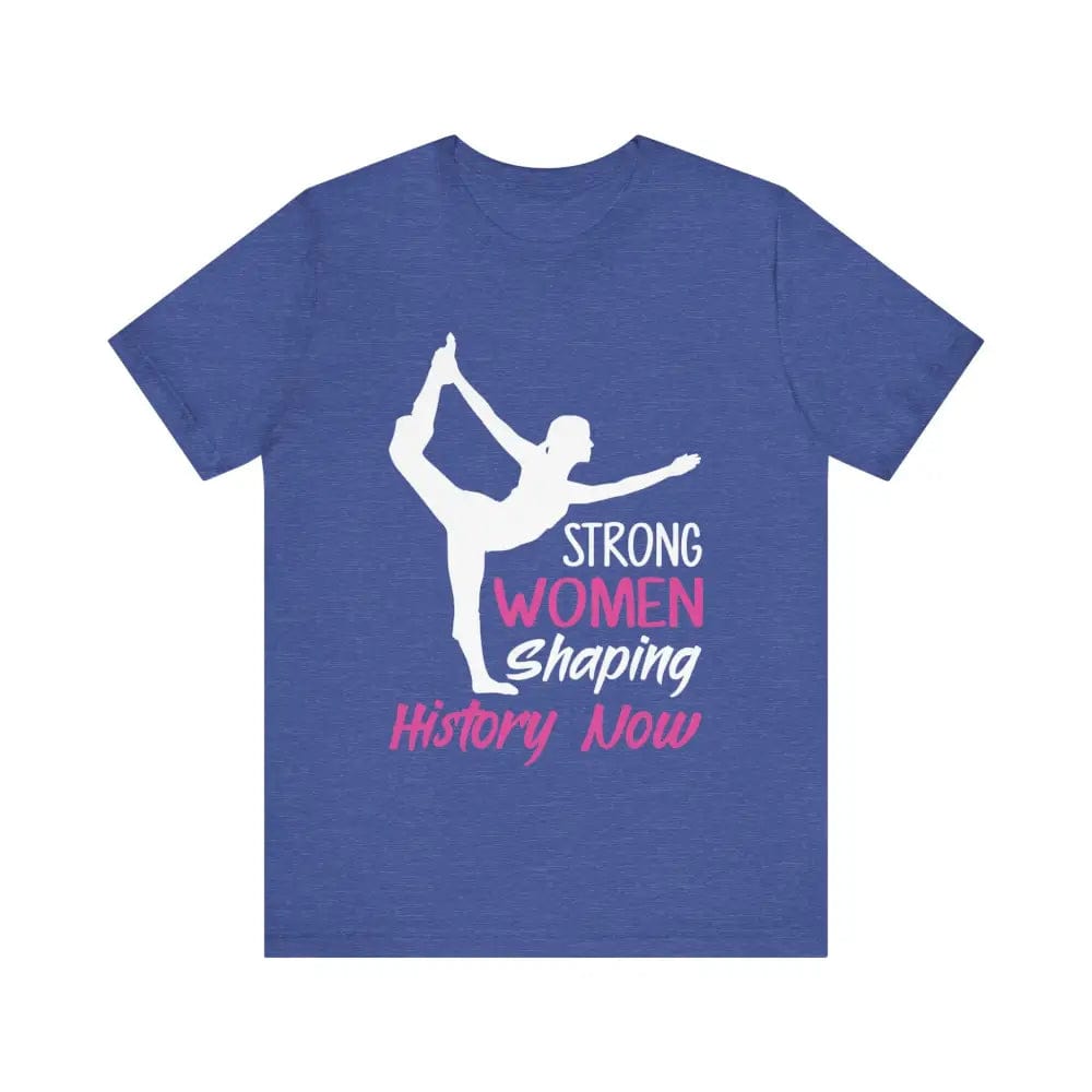 Strong Women Unisex Jersey Short Sleeve Yoga Tee - Heather True Royal / S - T-Shirt