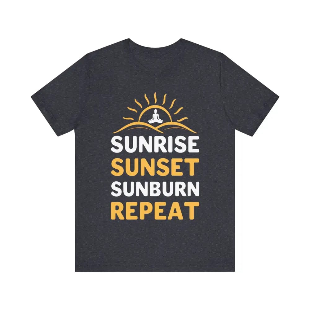 Sunrise Sunset Sunburn Repeat Unisex Jersey Short Sleeve Yoga Tee - Heather Navy / S - T-Shirt