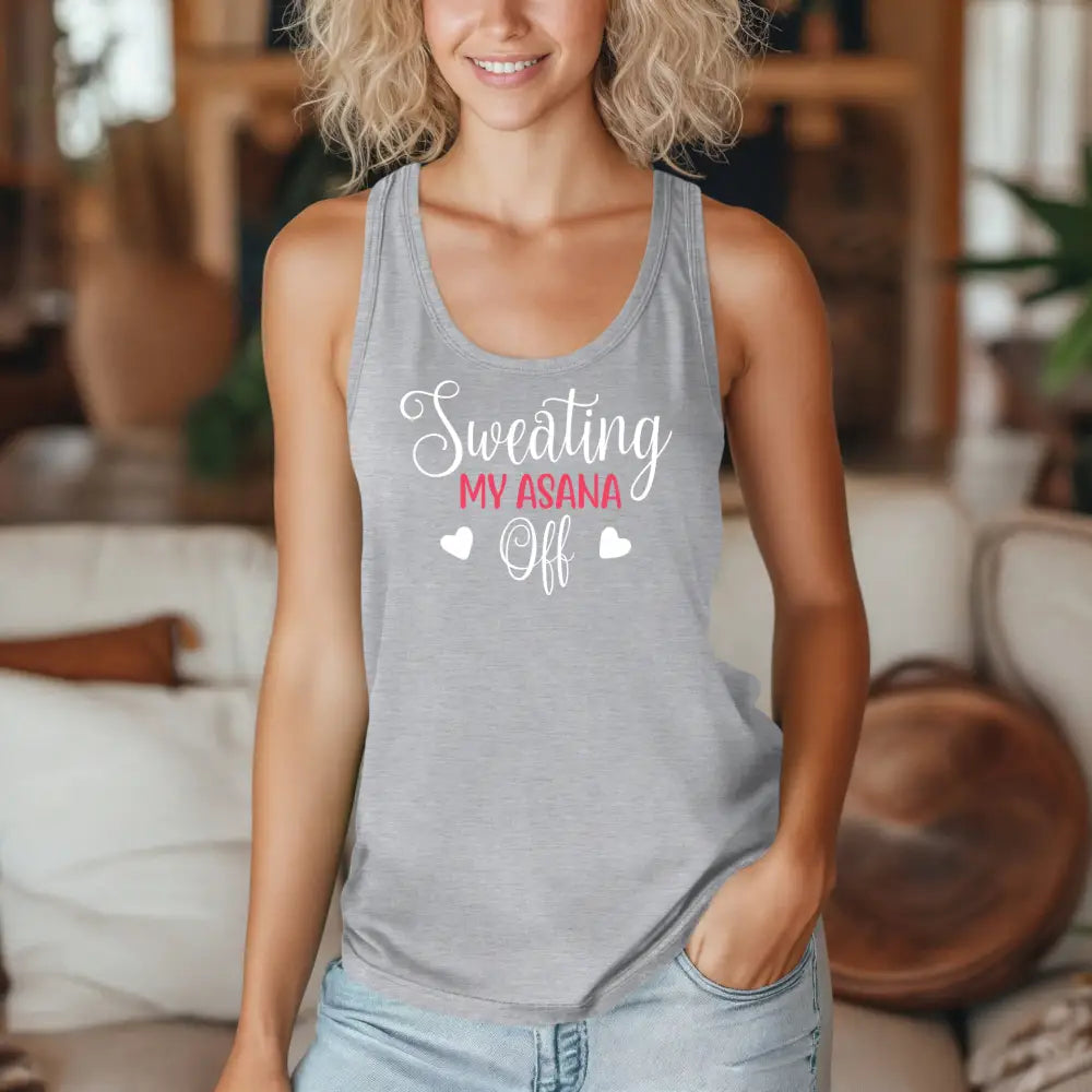 Sweating My Asana Off Racerback Tank Women’s Yoga Workout Tank - Tank Top