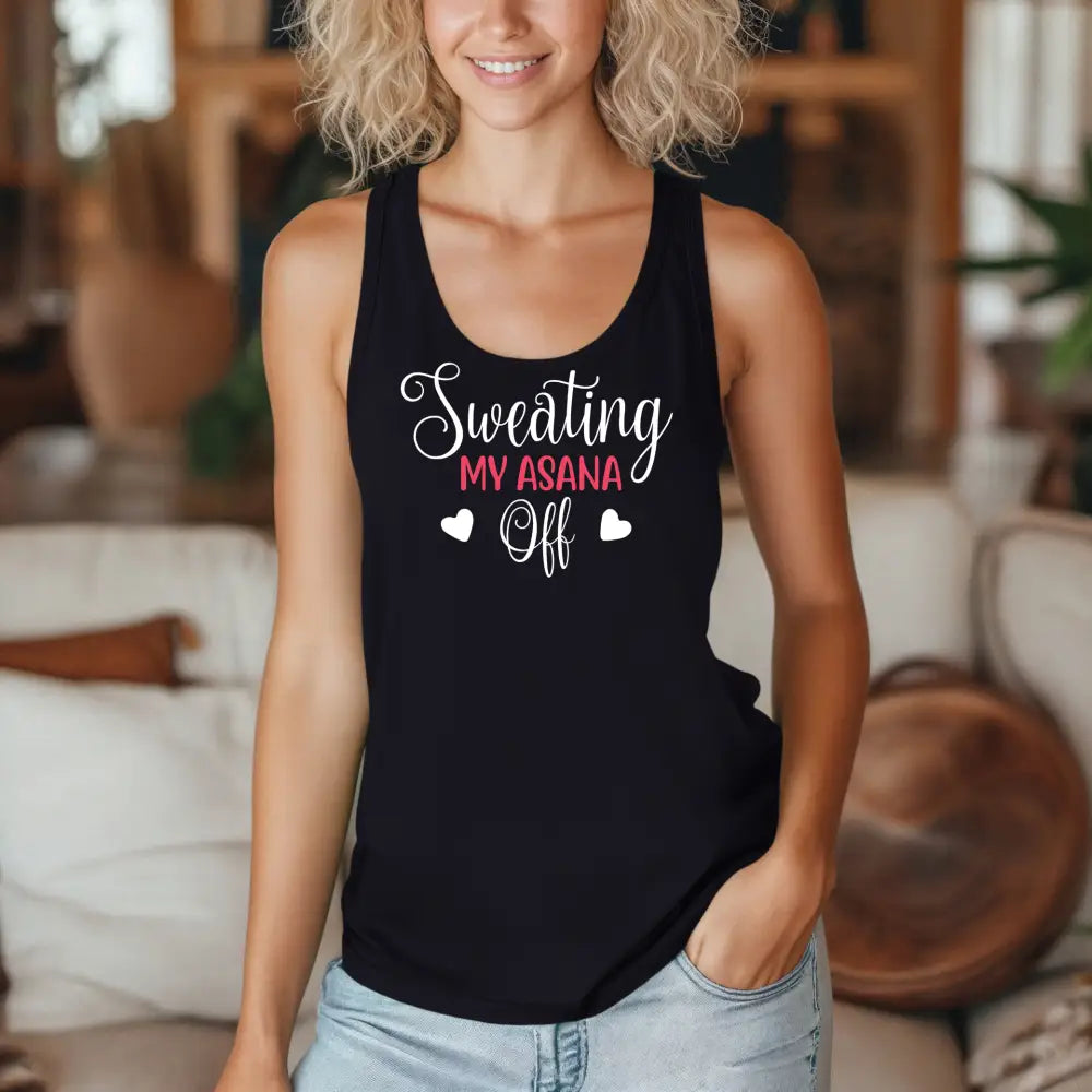 Sweating My Asana Off Racerback Tank Women’s Yoga Workout Tank - Tank Top