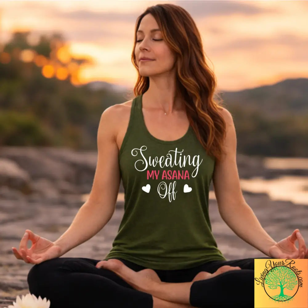 Sweating My Asana Off Racerback Tank Women’s Yoga Workout Tank - XS / Solid Military Green - Tank Top