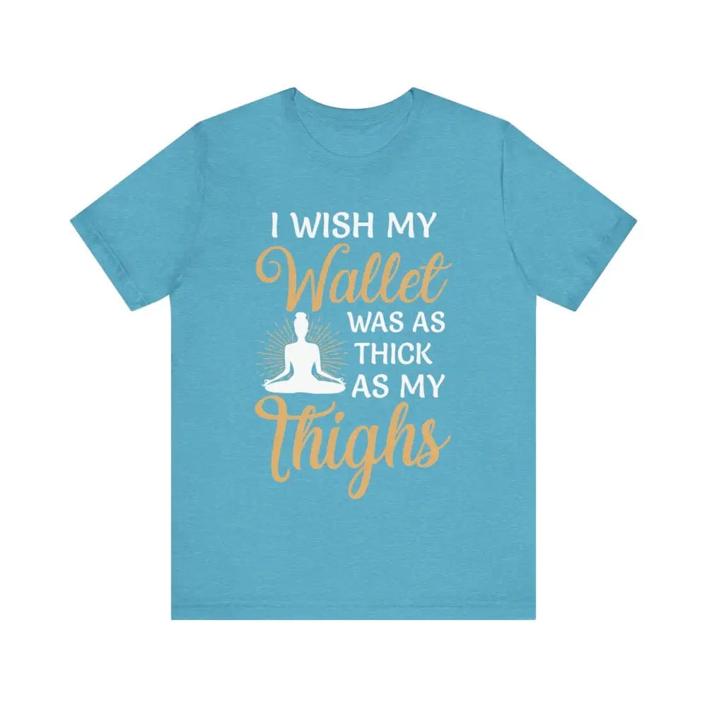 Thick Thighs Unisex Jersey Short Sleeve Yoga Tee - Heather Aqua / S - T-Shirt