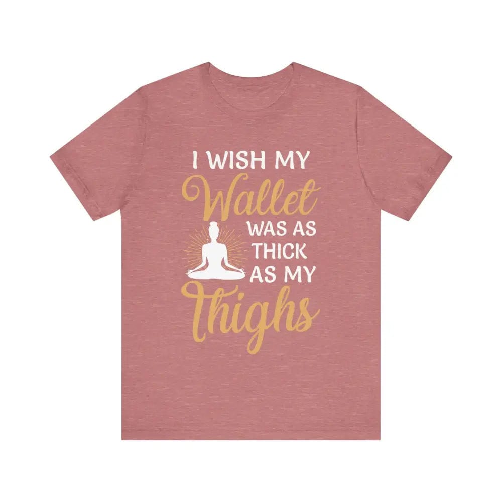 Thick Thighs Unisex Jersey Short Sleeve Yoga Tee - Heather Mauve / S - T-Shirt