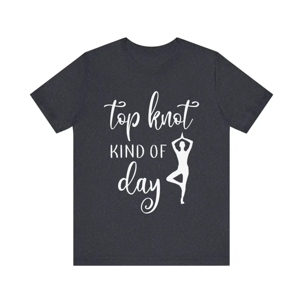 Top knot kinda day Unisex Jersey Short Sleeve Yoga Tee - Heather Navy / S - T-Shirt