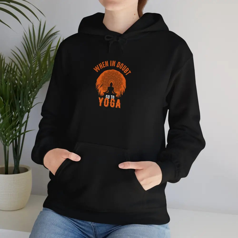 When in Doubt Go To Yoga Heavy Blend™ Hooded Sweatshirt - Black / S - Hoodie