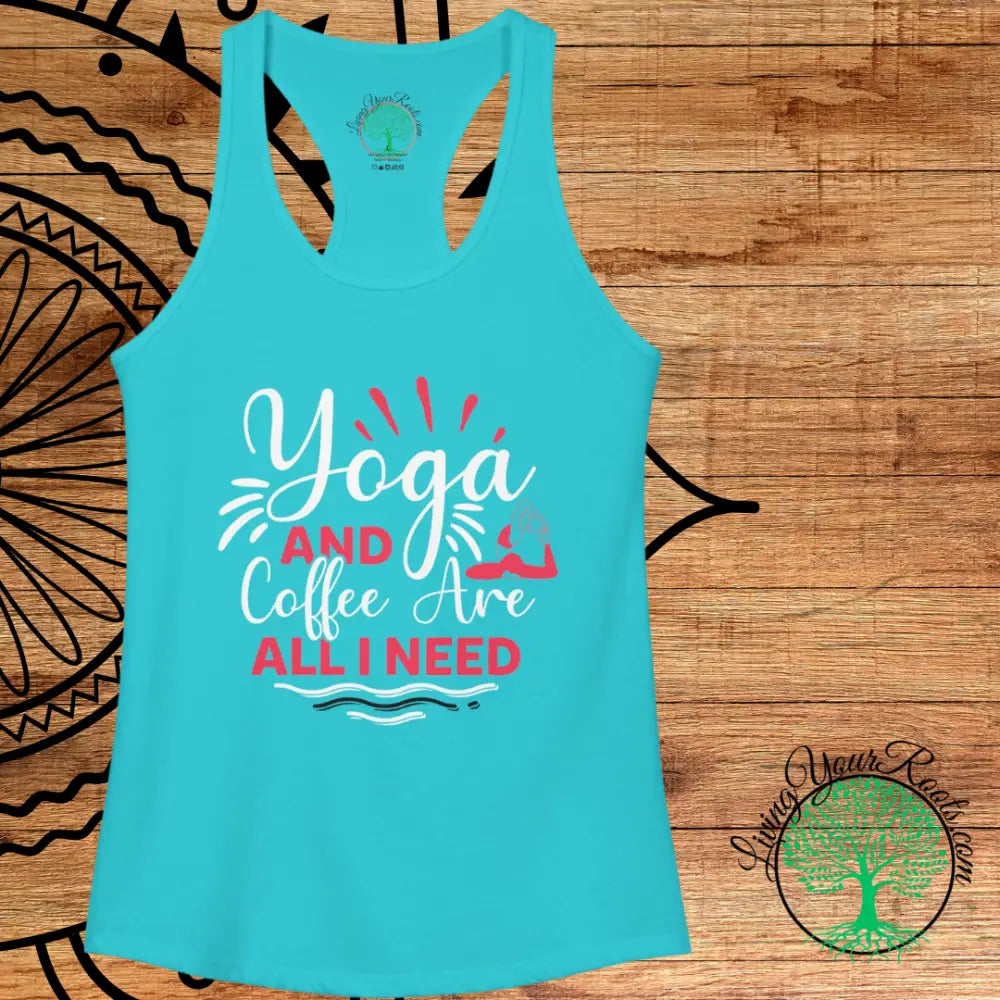 Yoga and Coffee Are All I Need Racerback Tank - Tank Top