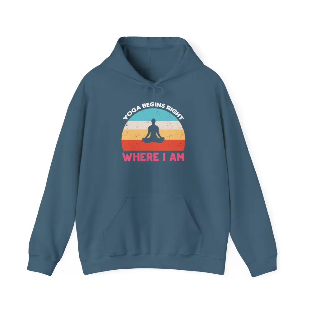 Yoga Begins Right Where I Am Hoodie - S / Indigo Blue - Hoodie
