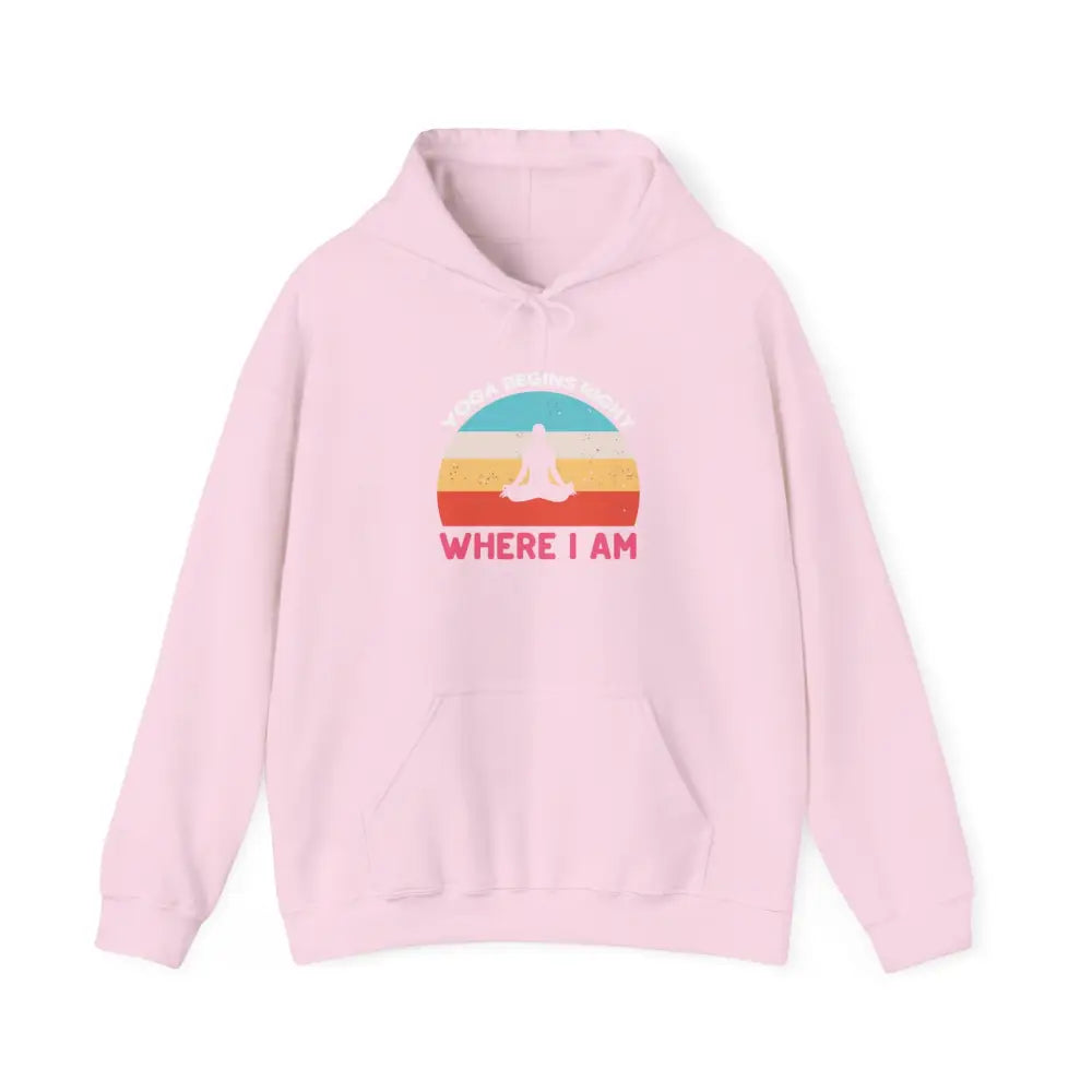 Yoga Begins Where I Am Hoodie; Inspirational Yoga Quote Sweatshirt - S / Light Pink - Hoodie