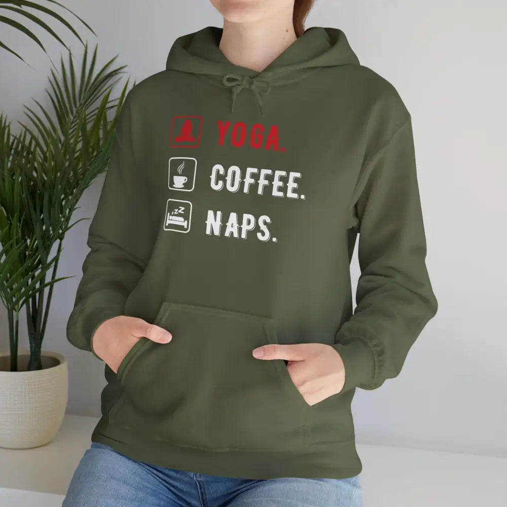 Yoga. Coffee. Naps. Hoodie — Funny Relaxation Graphic Sweatshirt - Hoodie