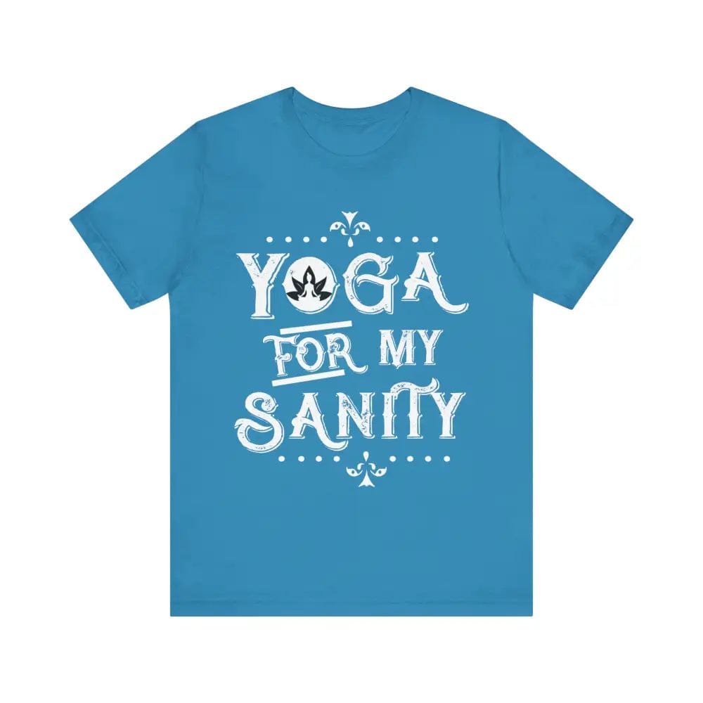 Yoga for My Sanity Unisex Jersey Short Sleeve Yoga Tee - Aqua / S - T-Shirt