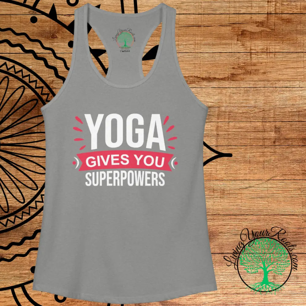 Yoga Gives You Superpowers Womans Racerback Tank - Tank Top