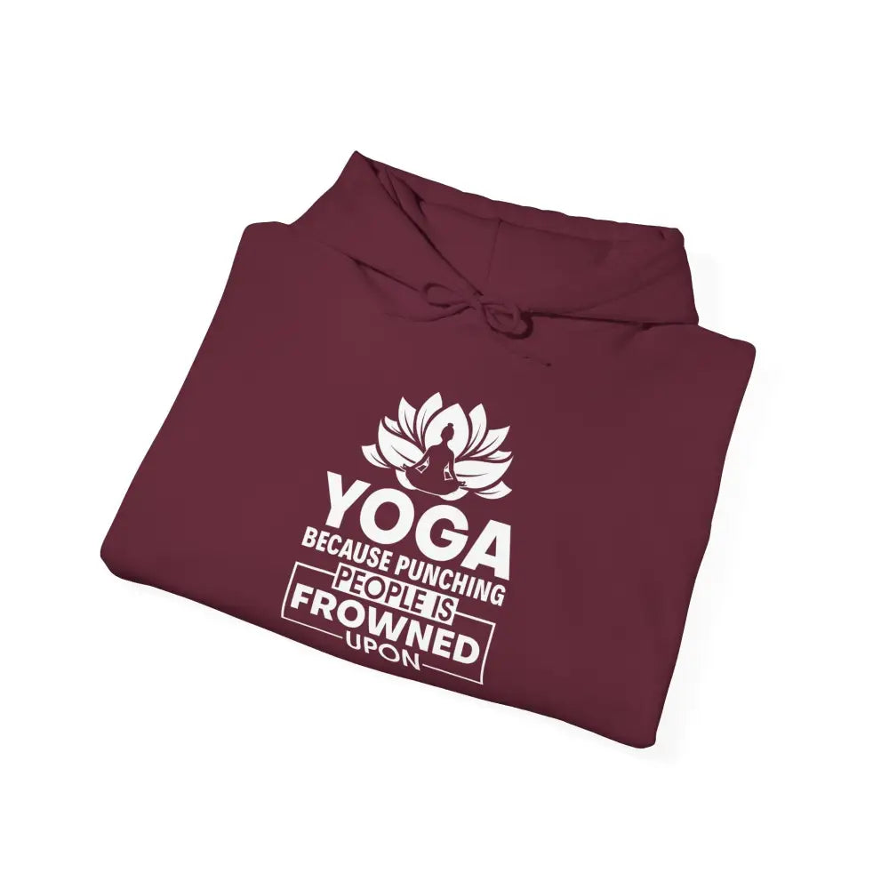 Yoga Hoodie, ’Yoga Because Punching People Is Frowned Upon’ Lotus Sweatshirt - Hoodie