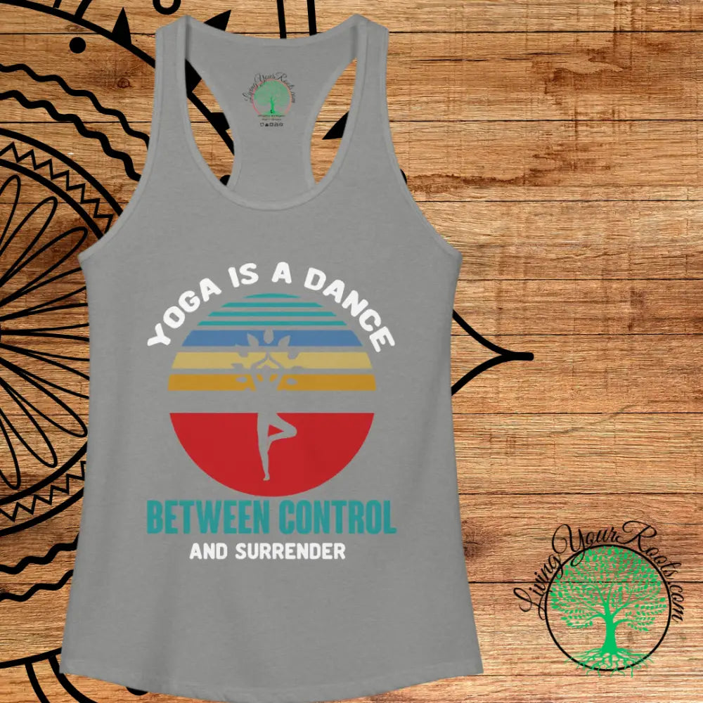 Yoga Is a Dance Racerback Tank, Inspirational Women’s Yoga Tank Top - Tank Top