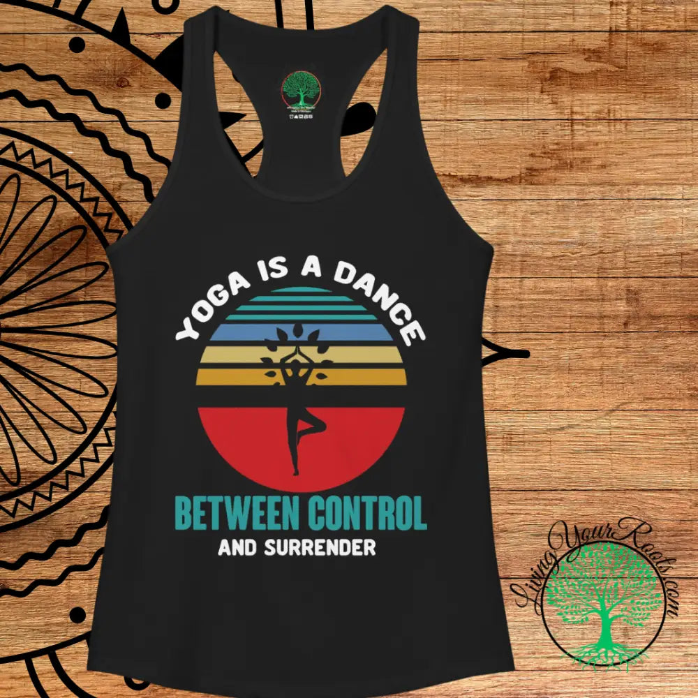 Yoga Is a Dance Racerback Tank, Inspirational Women’s Yoga Tank Top - Tank Top