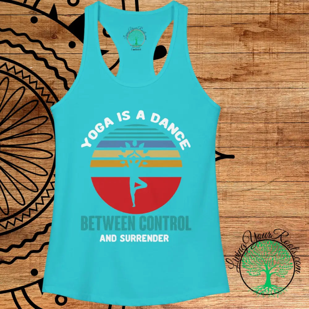 Yoga Is a Dance Racerback Tank, Inspirational Women’s Yoga Tank Top - Tank Top