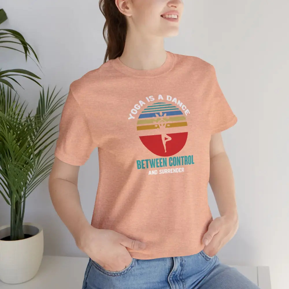 Yoga Is a Dance T-Shirt, Mindful Yoga Tee with ’Bend Breathe and Surrender’ Retro Design - T-Shirt
