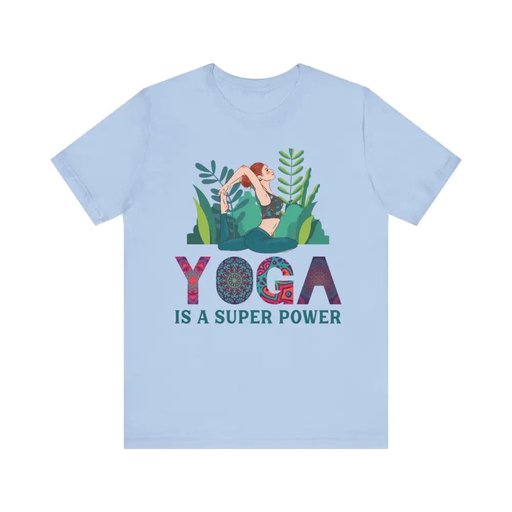 Yoga is a Super Power Unisex Jersey Short Sleeve Yoga Tee - Baby Blue / S - T-Shirt