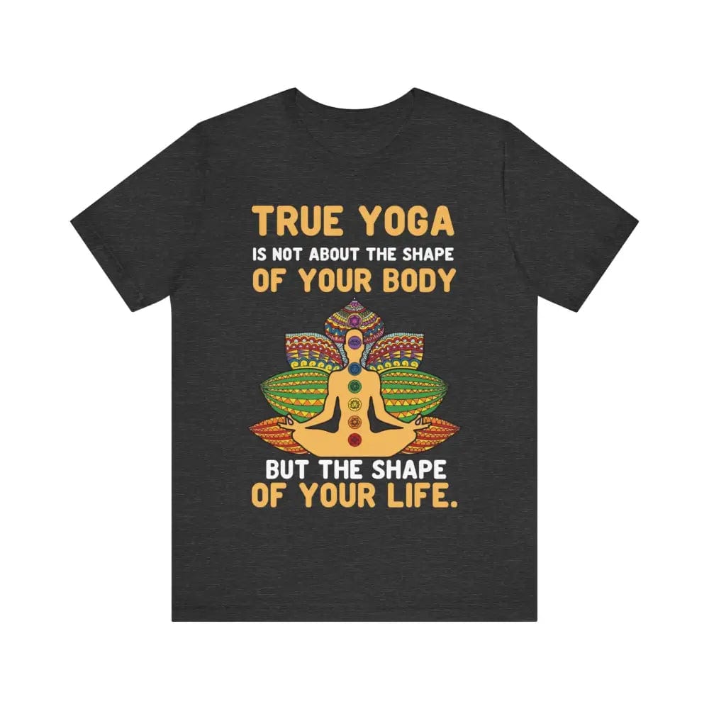 Yoga is about the shape of your life Unisex Jersey Short Sleeve Yoga Tee - Dark Grey Heather / S - T-Shirt