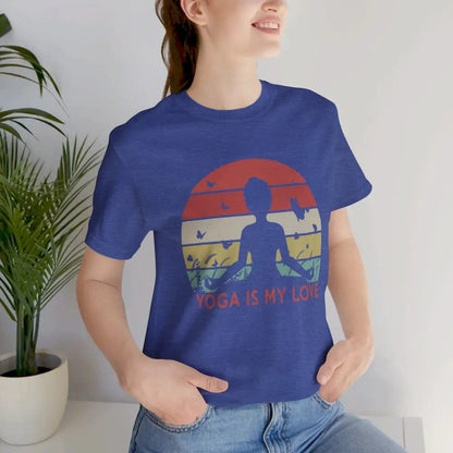 Yoga Is My Love Vintage Tee Unisex Jersey Short Sleeve Yoga Tee - T-Shirt