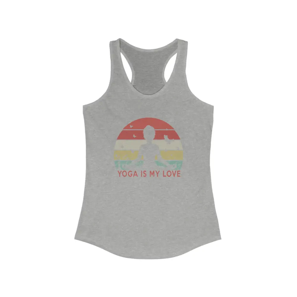 Yoga is my Love Women’s Ideal Racerback Tank - Heather Grey / XS - Tank Top