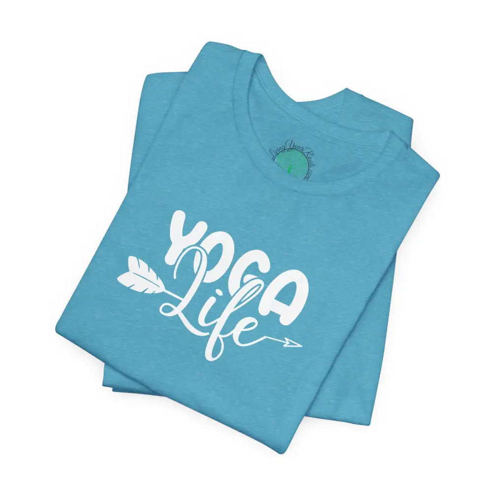 Yoga Life Tee, Women’s/Unisex Yoga T‑Shirt with Arrow Script Design - T-Shirt