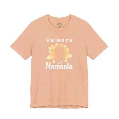 You Had Me at Namaste T-Shirt - Heather Peach / S - T-Shirt