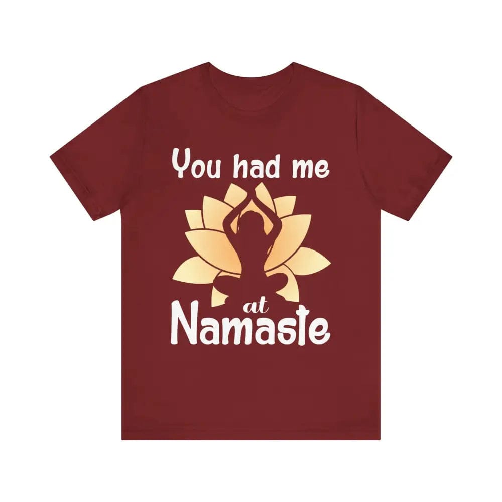 You Had Me At Namaste Unisex Jersey Short Sleeve Yoga Tee - Cardinal / S - T-Shirt