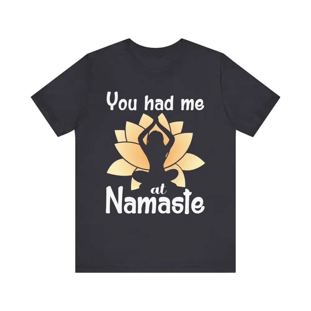 You Had Me At Namaste Unisex Jersey Short Sleeve Yoga Tee - Dark Grey / S - T-Shirt